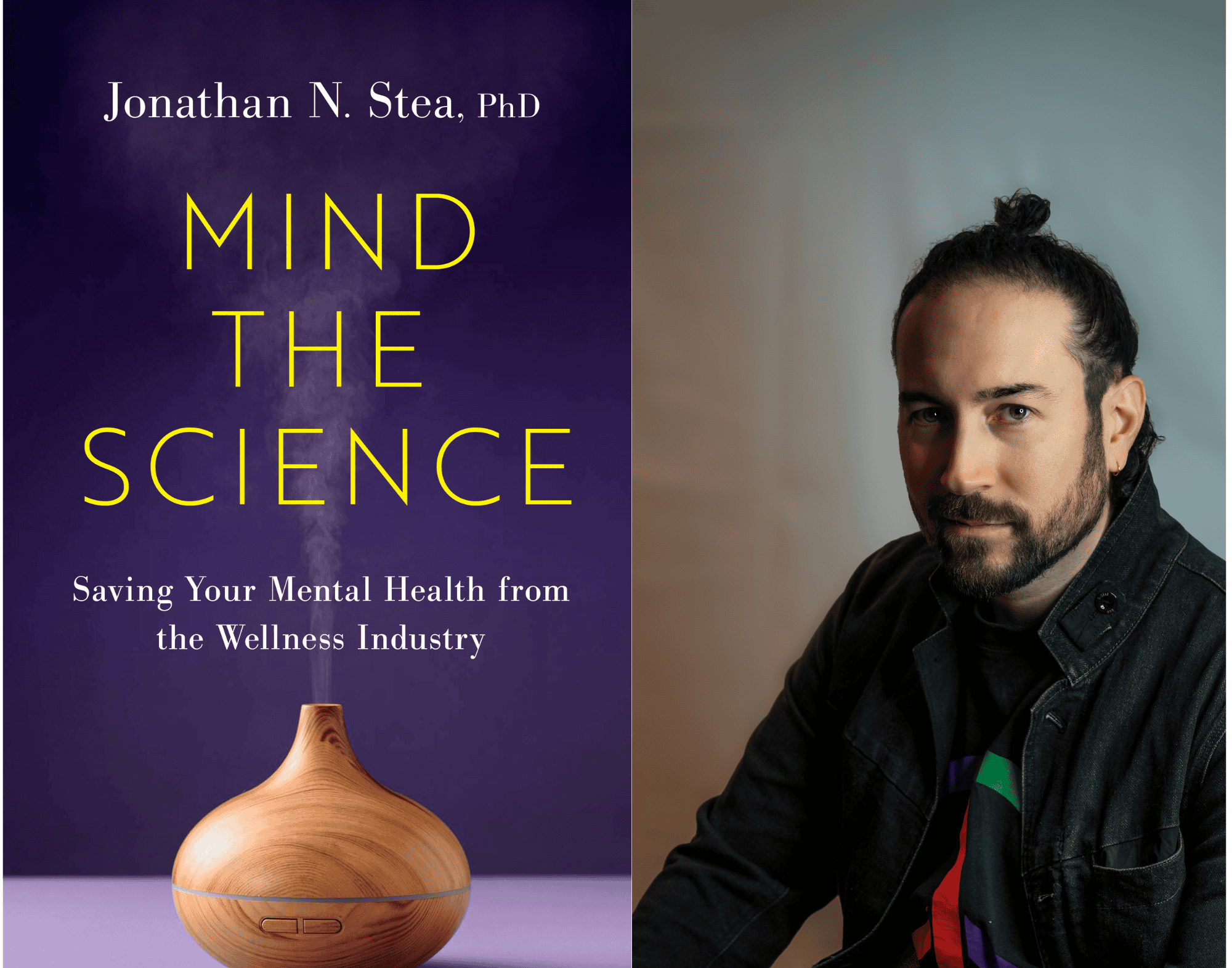 Dr. Jonathan Stea takes on the world of pseudoscience in his book, Mind the Science